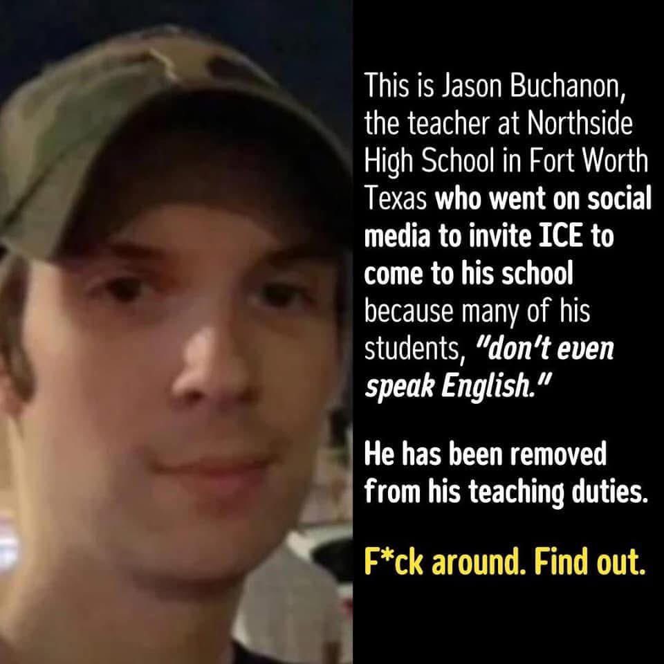 goRubenRuben's tweet photo. Oralé Resisters
Jason Buchanon is the Teacher
Who called ICE on his students!
You know what to do! #Scumbag #ICERat #Students #ICE https://t.co/geHKOBlvGE