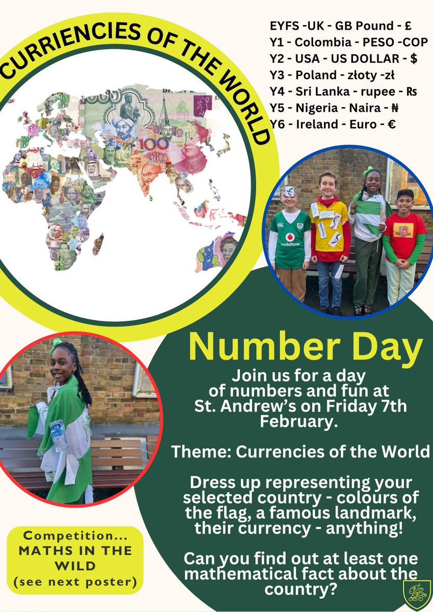 StAndrewsSW16's tweet photo. 🌟 **Number Day 2025** 🌟  

Join us on Friday 7th February for our annual celebration - this year’s theme is Currencies of the World! 💰🌍

Don’t miss out on our *Maths in the Wild* competition - check the posters for details and get involved! 🧮 📸 

#NumberDay #LoveMaths https://t.co/aRJDbcRhgG