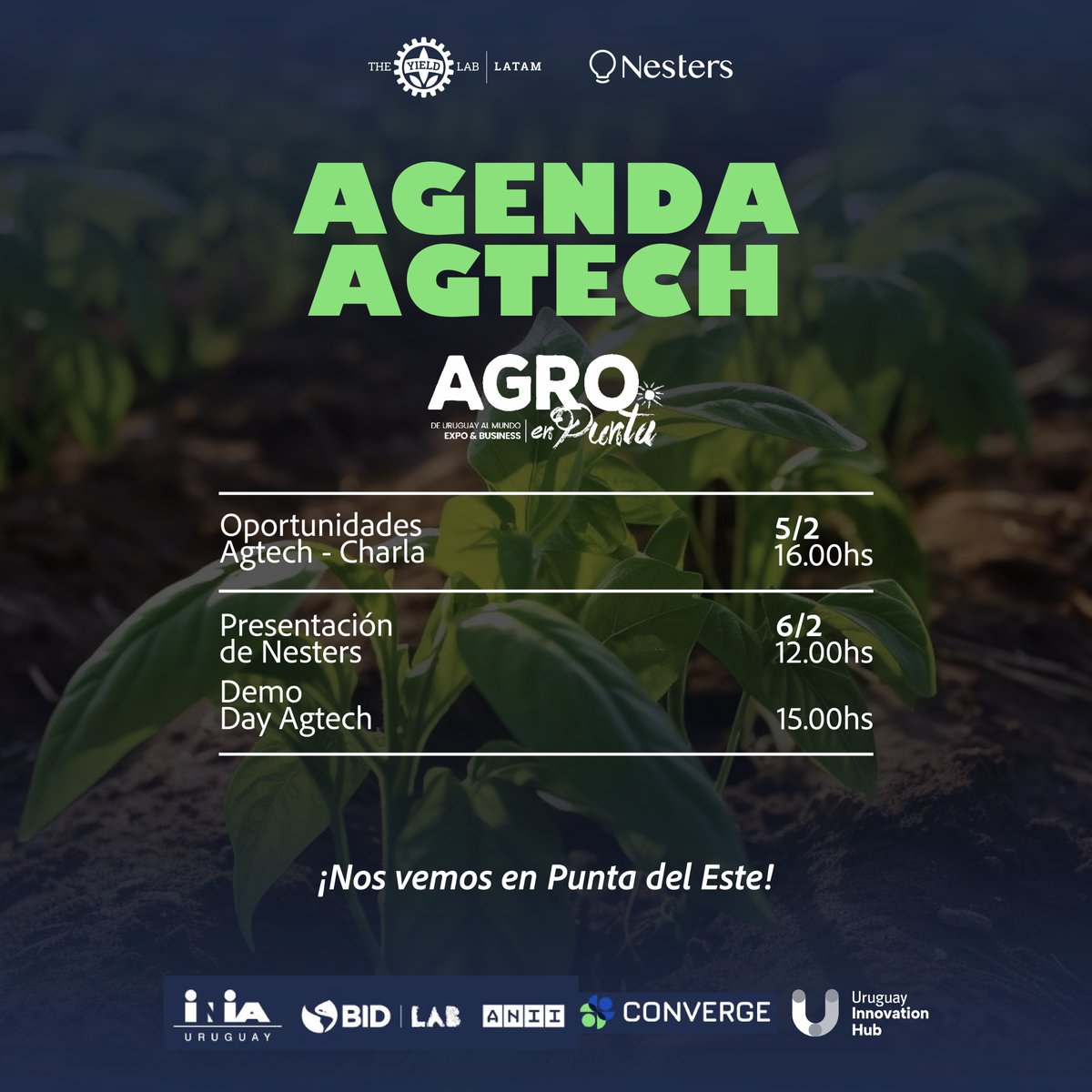 NestersTech's tweet image. 🌱 ¡Nos vamos a Punta del Este!

🗓️ 5/2
➡️16:00: Charla Oportunidades AgTech
🔗 lnkd.in/dA2YC8Fz
🗓️ 6/2
➡️ 12:00: Presentación de Nesters
➡️ 15:00: Demo Day AgTech
🔗 lnkd.in/dejVkq_Y

¡Te esperamos! 🚀