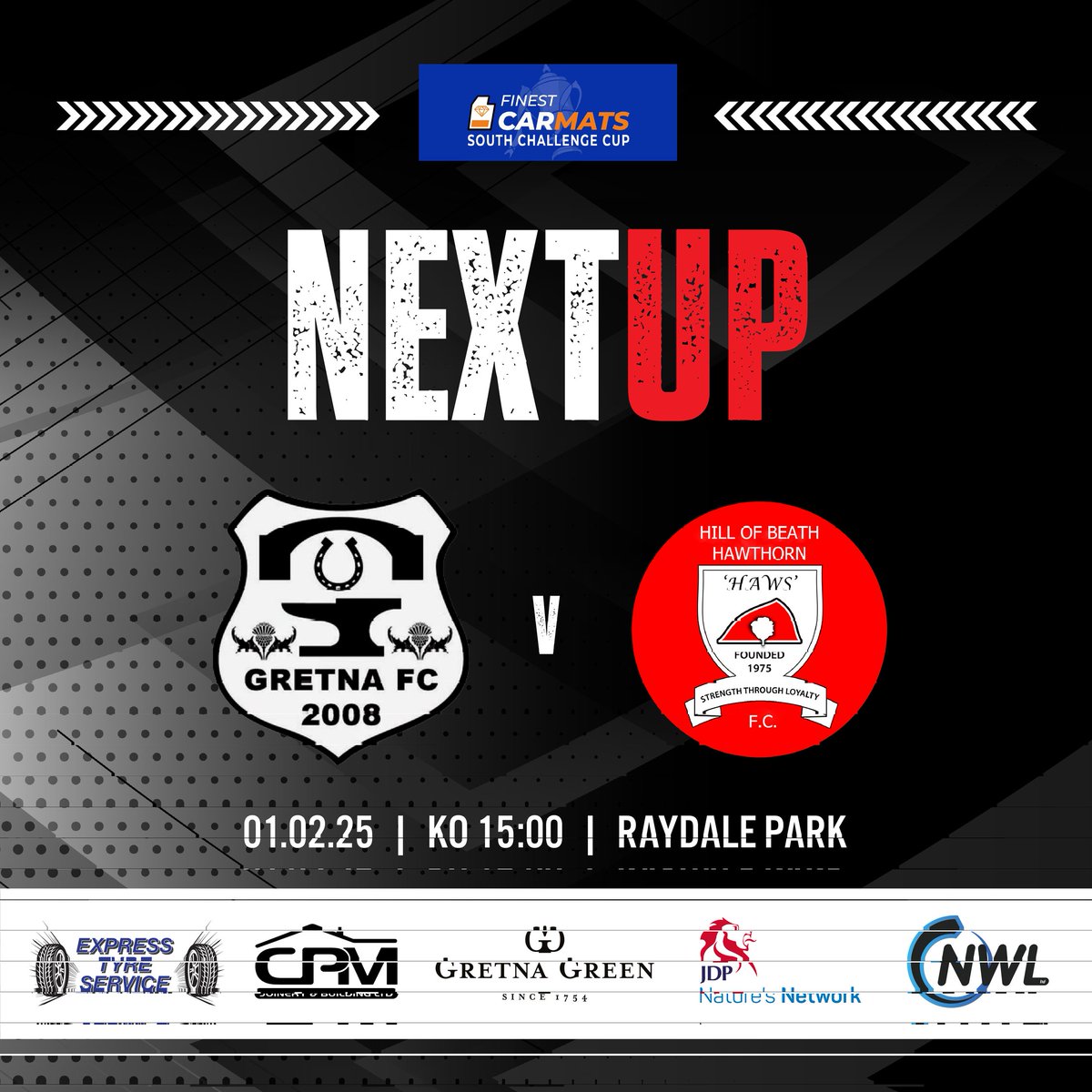 Gretna FC 2008 VS The Haws 
FINESTCARMATS.CO.UK SOUTH CHALLENGE CUP 5TH ROUND
 
SAT 1 FEB, 3PM KO

TICKETS AVAILABLE via Fanbase NOW:
app.fanbaseclub.com/Fan/Tickets/Se…

Or PATG.
Adults £8 +65 £6 U16 Free

Match Sponsor: Community Club App and NWL Ltd 

Wee Bar &amp; Kitchen open!!