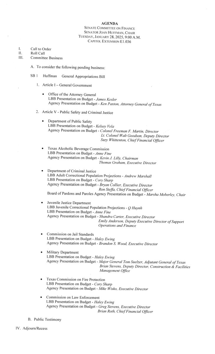 The Senate Finance Committee will hear from the Attorney General and the Article V - Public Safety and Criminal Justice state agencies beginning at 9:00 AM. Agenda is provided below. #txlege