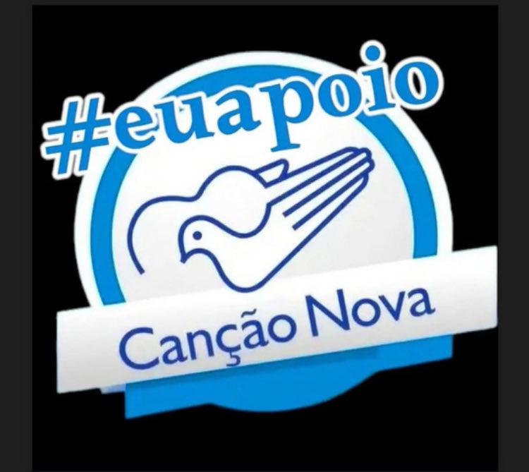 Vamos abraçar essa causa #euapoioCancaoNova