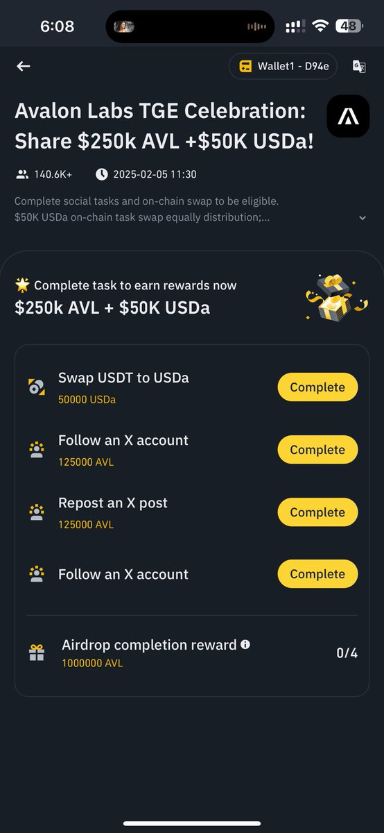 Binance Wallet x Avalon  $300,000 $AVL &amp; $USDa  campaign 🚀

Step 1 : Need 11$ on Bsc chain
Step 2: Click on campaign poster in Discover tab in binance web3 wallet
       - task 1: swap 10$ on bsc chain
       - complete remaining social task
       - verify each task
Done 👍