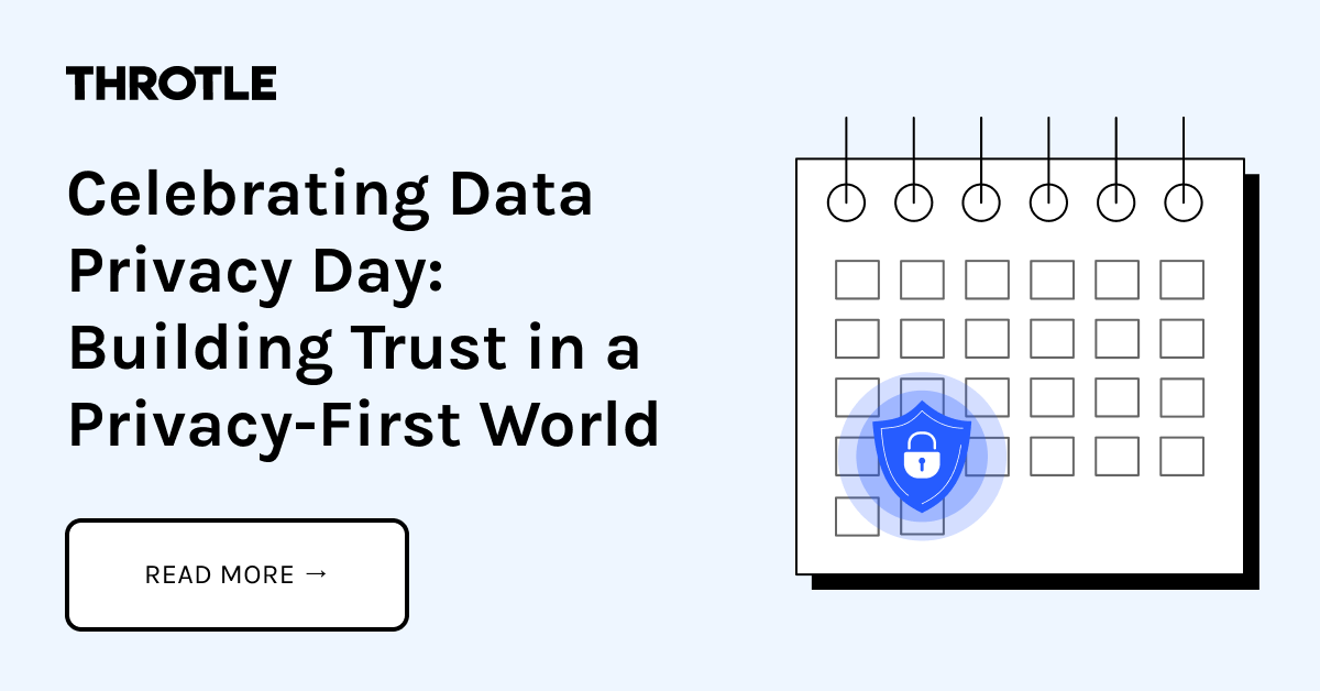 throtle_io's tweet photo. This #DataPrivacyDay, we’re diving into how businesses can navigate the evolving landscape of privacy regulations while fostering trust with their audiences.

Read full blog: https://t.co/U13JMmaxIv

#DataPrivacy #PrivacyFirst #Trust #DigitalMarketing #DataProtection https://t.co/VABFDjhrIM