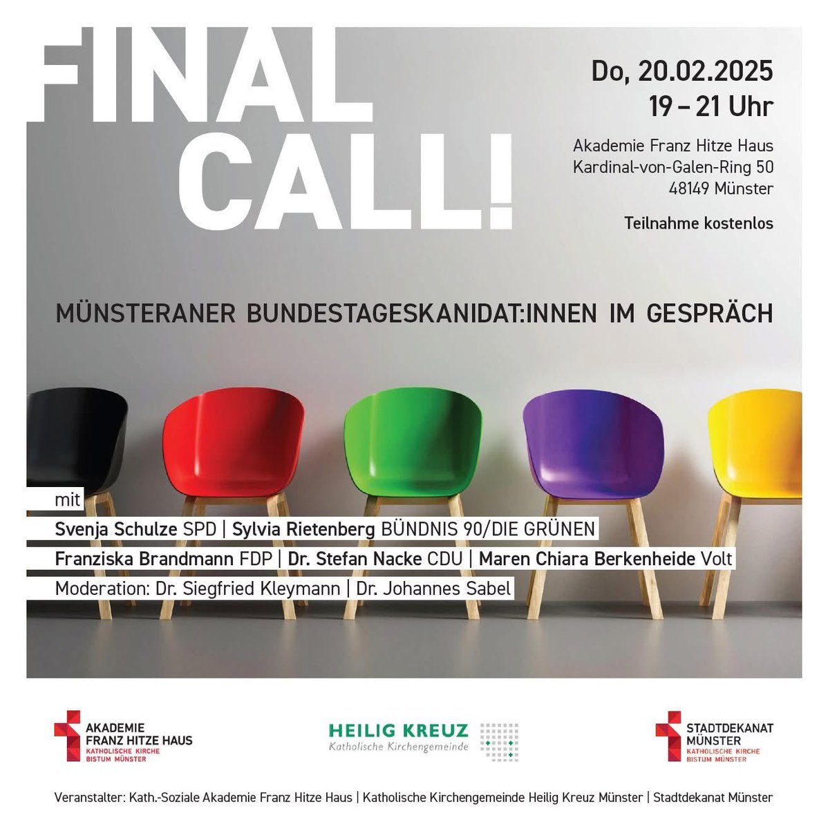 Reimann_MS's tweet photo. Final Call! Bundestagskandidat:innen im Gespräch – Sei dabei!
Drei Tage vor der Bundestagswahl hast du die Möglichkeit, fünf Direktkandidat:innen aus Münster live zu erleben! Gemeinsam diskutieren sie zentrale Themen aus christlicher Perspektive. #menschmünster #LebeFreiheit https://t.co/irx1E8C6rf