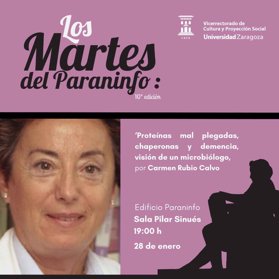 🗣️ Hoy es martes así que te esperamos en el #ParaninfoUnizar con una nueva conferencia de los profesores eméritos. En esta sesión la profesora Carmen Rubio Calvo nos hablará sobre proteínas mal plegadas, chaperonas y demencia. 
ℹ️ Más info: cultura.unizar.es/actividades/pr… 
¡Os esperamos!