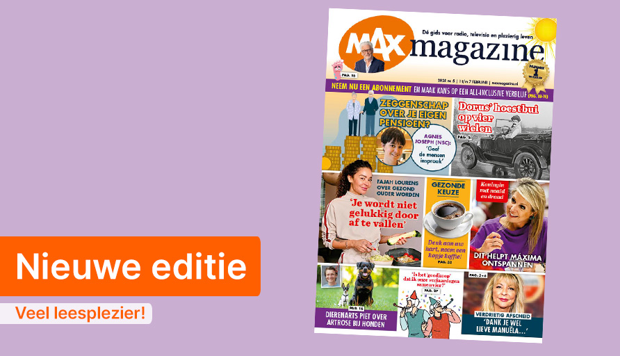 Deze week in uw favoriete magazine leest u onder andere:

💪 Fajah Lourens vertelt over gezond ouder worden.
🪡 Wat zijn de hobby’s van koningin Máxima?
🌙 We nemen verdrietig afscheid: Dank je wel, lieve Manuëla.