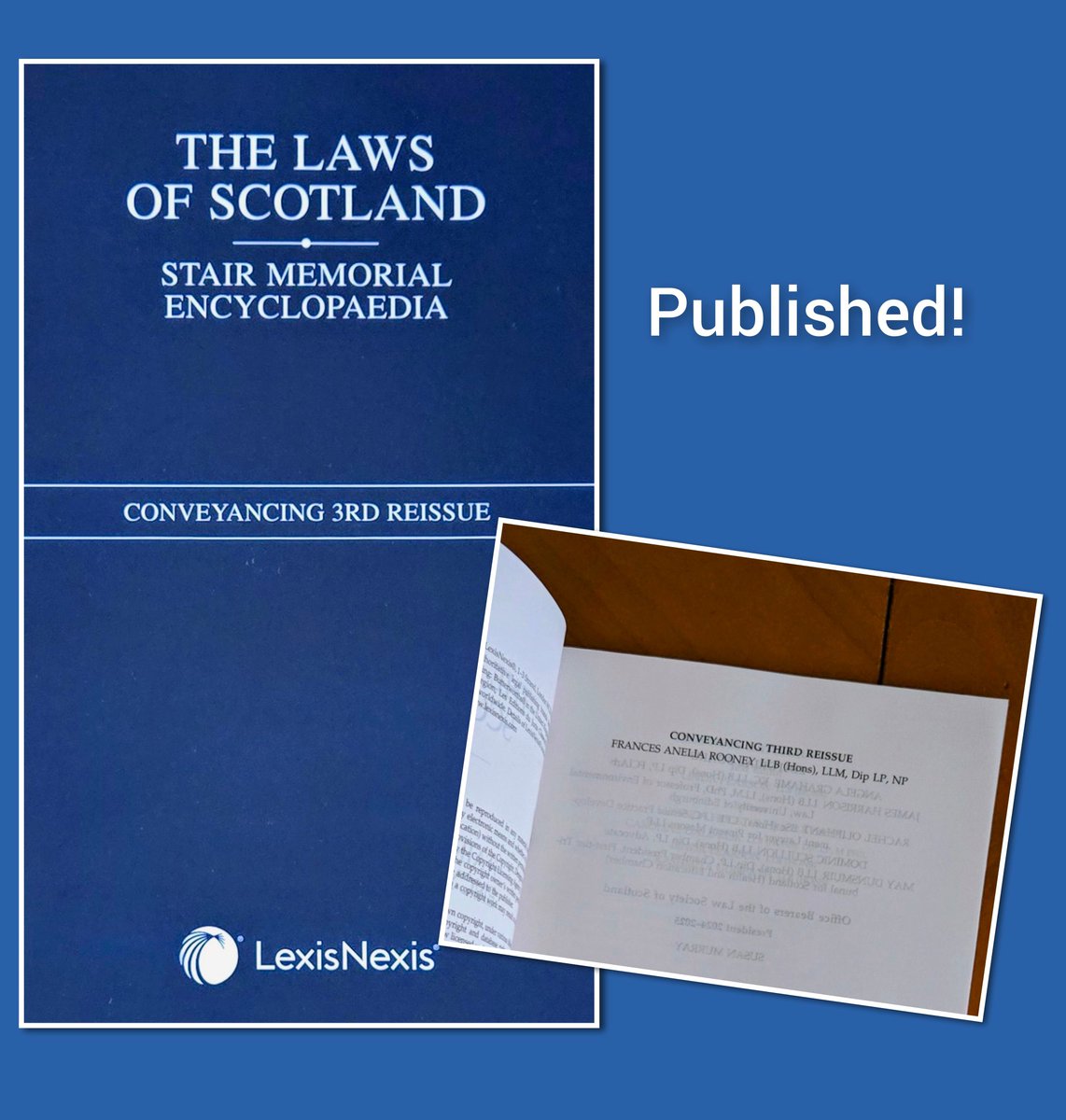FrancesARooney's tweet image. I'm delighted to announce the recent publication of my latest, the Conveyancing book in the Stair Memorial Encyclopaedia 📚
Available on LexisNexis or as part of the hard copy SME through them.