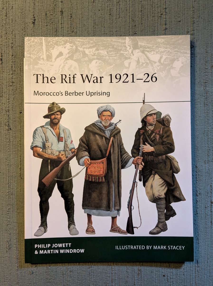 MartinKoenigsb2's tweet photo. New Review! #BetweenTheWars #ColonialHistory #ColonialWarfare #TheRifWar #WargameResearch #TheRifWar1921to26 #MoroccosBerberUprising #PhilipJowett #MartinWindrow #MarkStacey #EliteSeries257 #OspreyPublishing #SpanishForeignLegion #Franco #20thCenturyWargaming @books2cover https://t.co/2vGAC64oeH