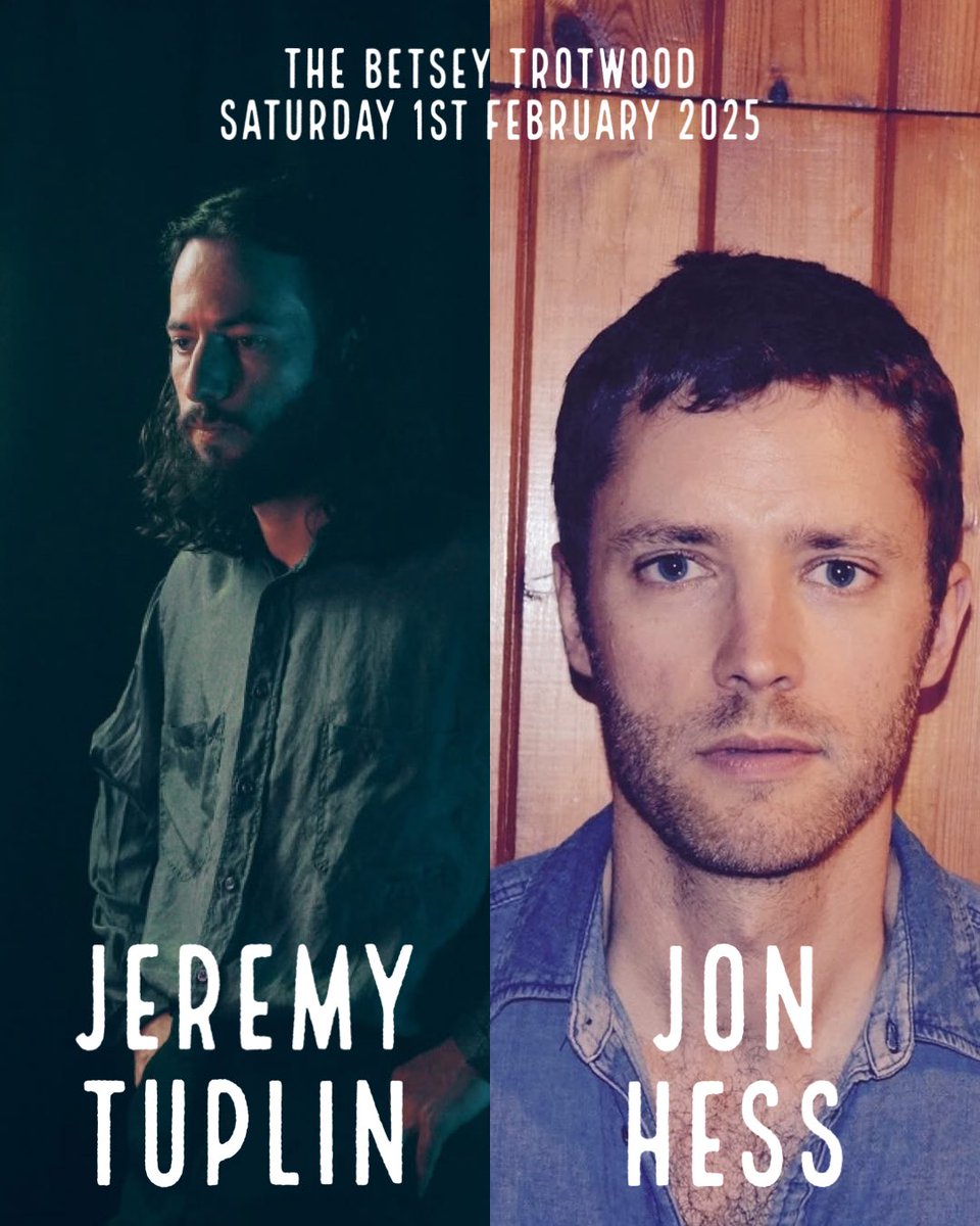 Join singer-songwriters (and Betsey stalwarts) Jeremy Tuplin and Jon Hess for an evening of witty, otherworldly songs, hazy guitars and intricate lyricism. 

Jeremy Tuplin + Jon Hess
Saturday 1st February 2025
Doors 7.30pm
Tickets via thebetsey.com