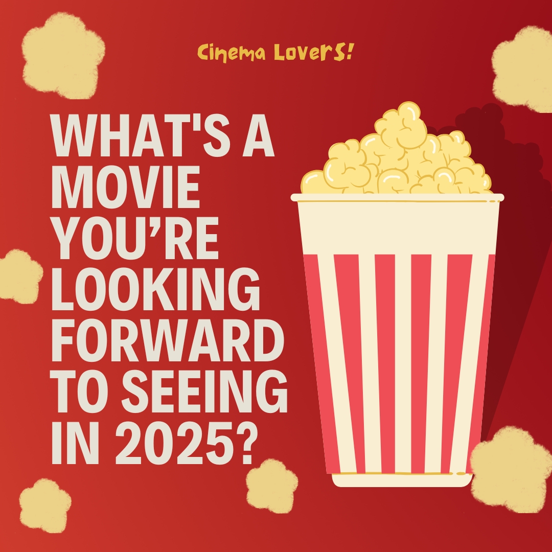 GAFinancial_Pro's tweet photo. 2025 looks like it’ll be a good year for movie releases! Let me know which one you’re looking forward to. https://t.co/btowWKcMDJ