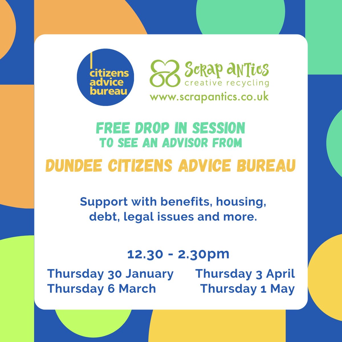 ScrapAntics CIC (@scrapantics) on Twitter photo FREE drop in session to see an advisor from <a href="/DundeeCAB/">Dundee Citizens Advice Bureau</a>
facebook.com/events/1121634…
12.30pm to 2.30pm
<a href="/Wellgateshop/">Wellgate Shopping Centre</a> on lvl2
Thurs 30 Jan
Thurs 6 March
Thurs 3 April
Thurs 1 May
Support with benefits, housing, debt, & more!
Drop in
Tea and coffee provided FREE drop in session to see an advisor from <a href="/DundeeCAB/">Dundee Citizens Advice Bureau</a>
facebook.com/events/1121634…
12.30pm to 2.30pm
<a href="/Wellgateshop/">Wellgate Shopping Centre</a> on lvl2
Thurs 30 Jan
Thurs 6 March
Thurs 3 April
Thurs 1 May
Support with benefits, housing, debt, & more!
Drop in
Tea and coffee provided