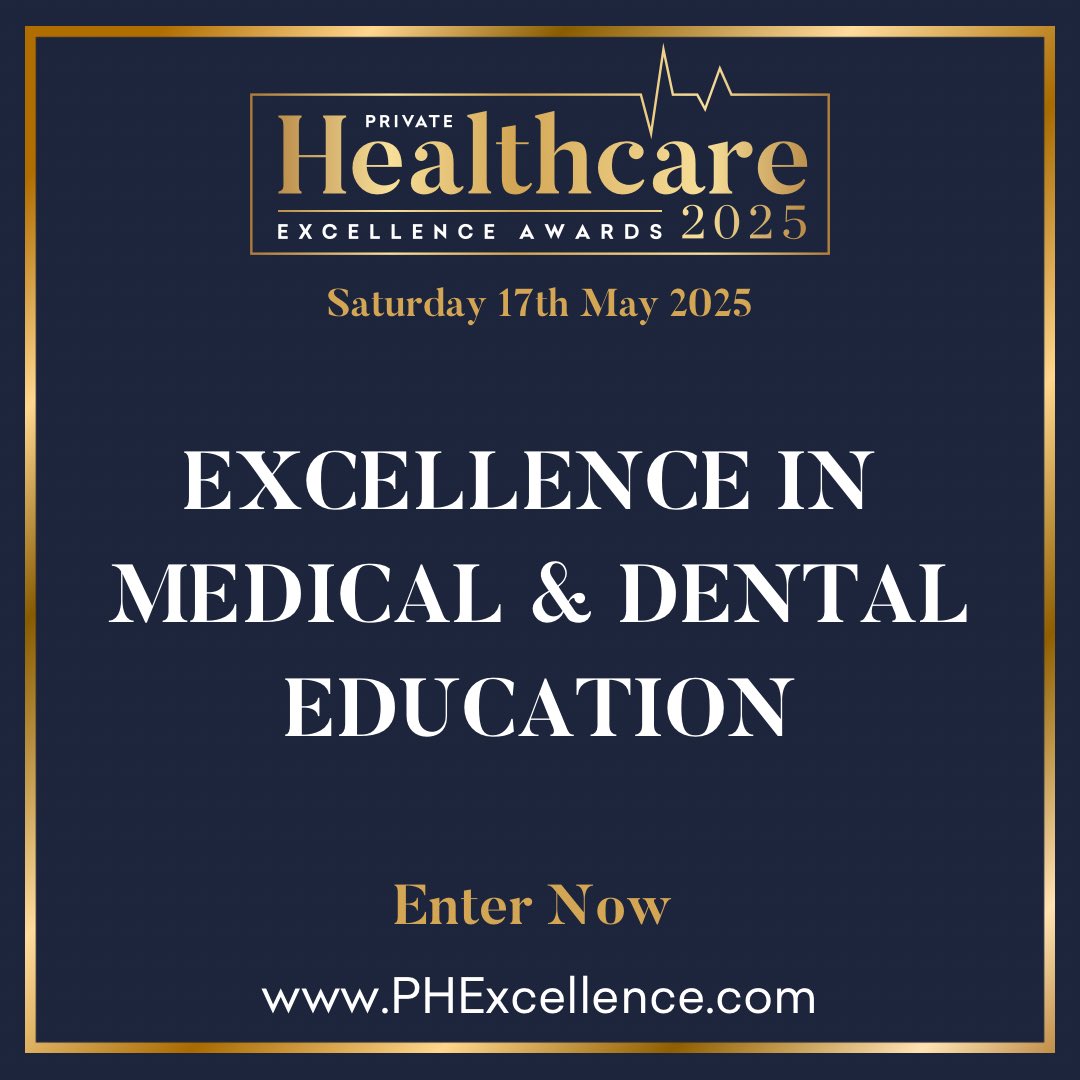 🚨 Are you a leader in Medical or Dental Education? 🚨  

Enter the Private Healthcare Excellence Award’s ‘Excellence in Medical &amp; Dental Education* category’ 🌟  

Showcase your impact in training &amp; innovation.  

🗓️ Deadline: 28 Feb 2025  

#PHExcellence #HealthcareEducation