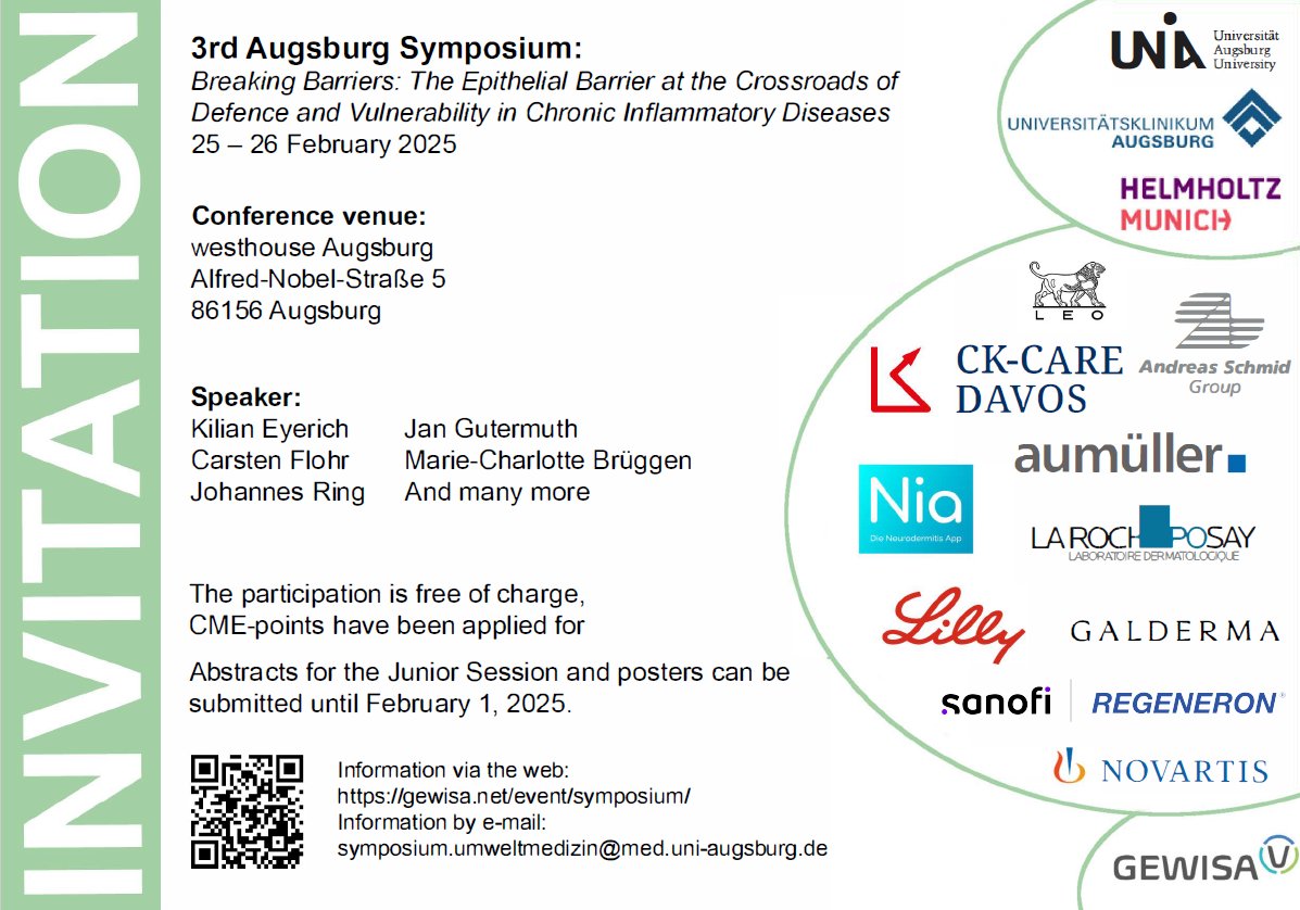 INVITATON to our Symposium:
"Breaking Barriers: The Epithelial Barrier at the Crossroads of Defence and Vulnerability in Chronic Inflammatory Diseases"
Date: February 25-26, 2025
More info: gewisa.net/event/symposiu…
<a href="/HelmholtzMunich/">Helmholtz Munich | @HelmholtzMunich</a> <a href="/uni__augsburg/">Universität Augsburg</a> <a href="/KlimaGesundheit/">KLUG - Deutsche Allianz Klimawandel und Gesundheit</a> <a href="/DgakiM/">DGAKI Junior Members</a>