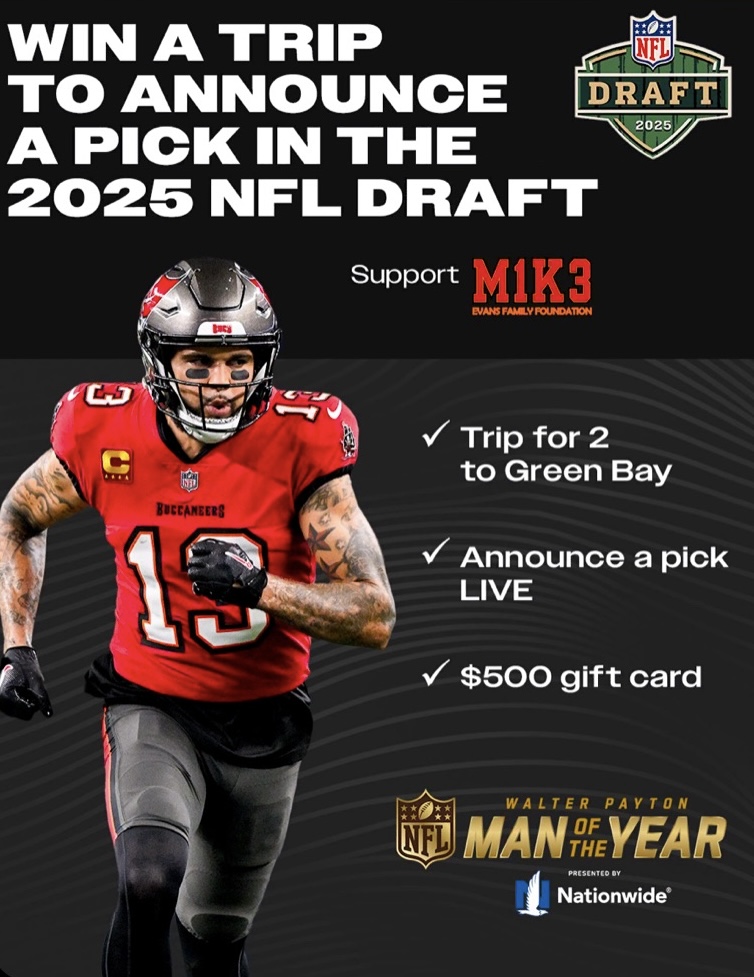 Mike Evans Family Foundation (@mikeevansfamil1) on Twitter photo You could win a trip to Green Bay to announce a pick in the 2025 <a href="/NFL/">NFL</a> Draft! Thanks to <a href="/Nationwide/">Nationwide</a> & <a href="/AlltrooOfficial/">Alltroo</a>, 100% of donations will support charities chosen by #WPMOY nominees. 🤩
Donate for your chance to win & support MEFF at alltroo.com/evans.
<a href="/MikeEvans13_/">Mike Evans</a> You could win a trip to Green Bay to announce a pick in the 2025 <a href="/NFL/">NFL</a> Draft! Thanks to <a href="/Nationwide/">Nationwide</a> & <a href="/AlltrooOfficial/">Alltroo</a>, 100% of donations will support charities chosen by #WPMOY nominees. 🤩
Donate for your chance to win & support MEFF at alltroo.com/evans.
<a href="/MikeEvans13_/">Mike Evans</a>