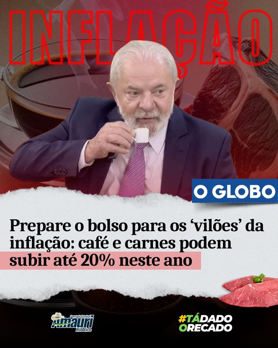 AmauriRibeiroGO's tweet photo. Tá dado o recado! Quando você acha que não pode piorar…

➡️ Café e carnes podem subir até 20% em 2025.

➡️ Em Fevereiro, aumento na gasolina e no diesel.

Deputado Estadual Amauri Ribeiro 🤠
Tá dado o recado 🇧🇷 https://t.co/8HjWOxHRLR