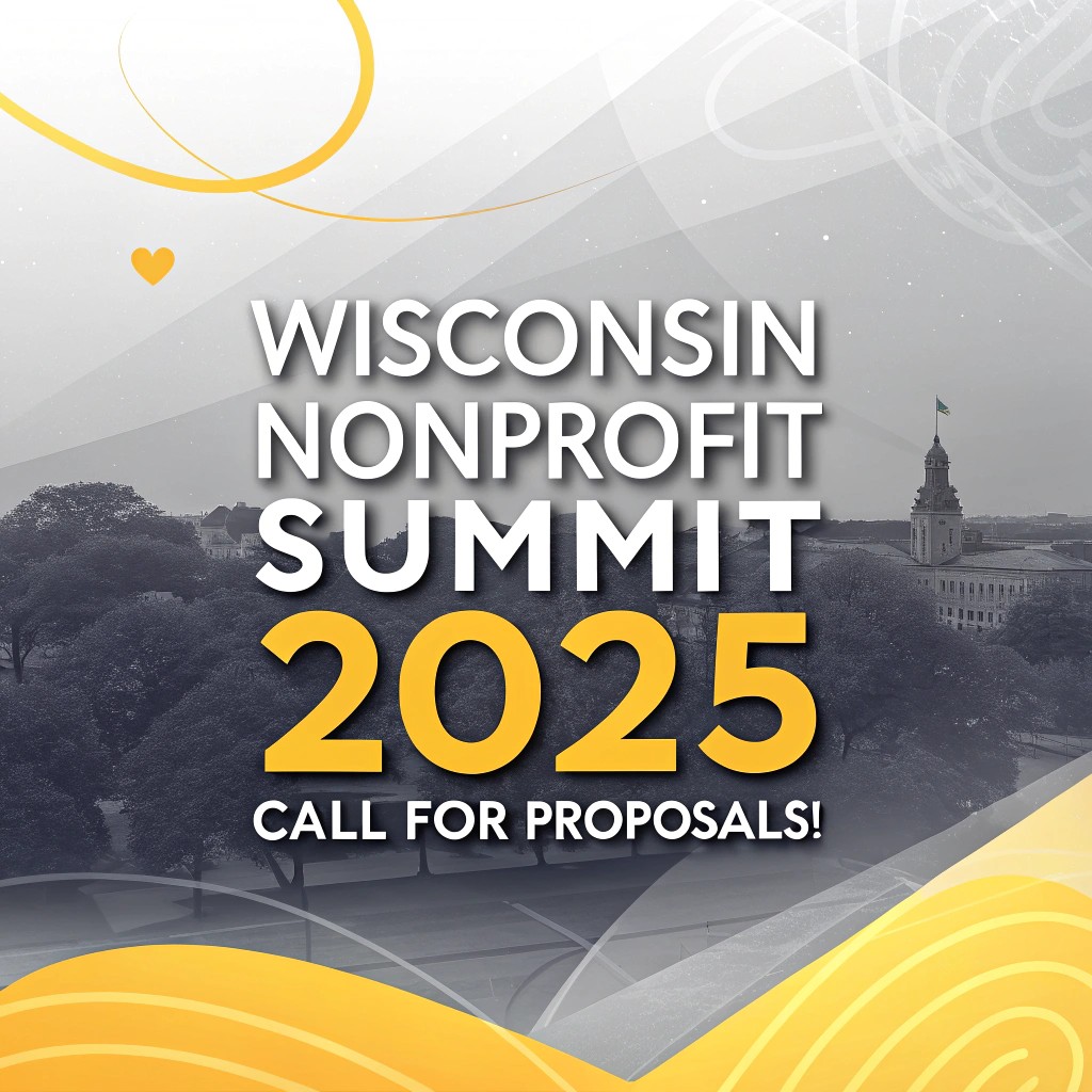 BaderInstitute's tweet photo. The Wisconsin Nonprofit Summit 2025 is looking for your ideas! Submit proposals for breakout sessions or workshops by March 28. What topics inspire you? Share your thoughts in the comments! Learn more at https://t.co/t0kwRySOLK. https://t.co/LuCHli1bE5