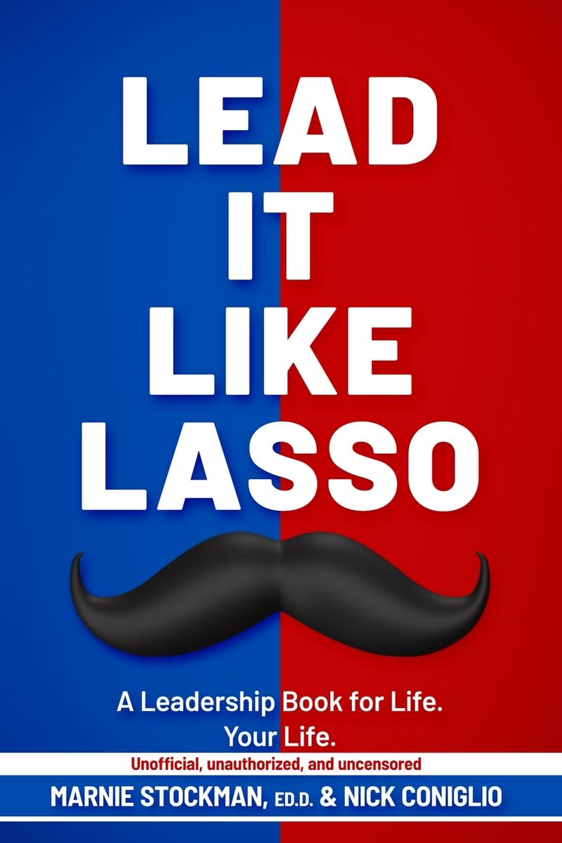DondiScumaci's tweet image. Have you read Lead it Like Lasso, by Marnie Stockman @DocStock14 and Nick Congilio? (It&apos;s a book about people who can become extraordinary and people who already are...everybody.) Check the podcast too! leaditlikelasso.com/podcast