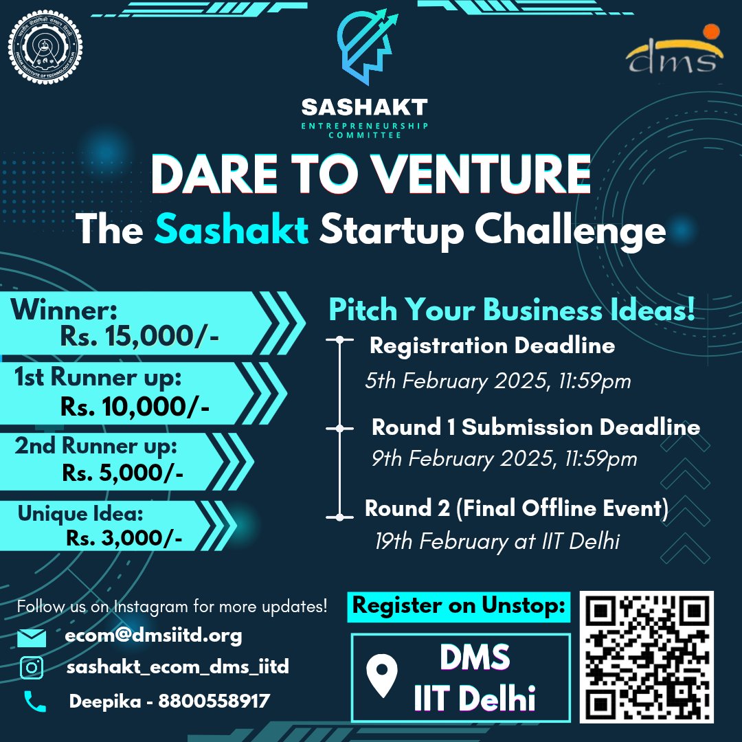 ecom_dmsiitd's tweet photo. Dare to Venture: The Sashakt Startup Challenge!
Here's your chance to turn your ideas into reality with DMS IIT Delhi's Sashakt Startup Challenge.
 
Registration Deadline: 5th Feb 2025
Final Pitch: 19th Feb 2025
🔗 Register now and Dare to Venture! https://t.co/7HIZ6X0px0