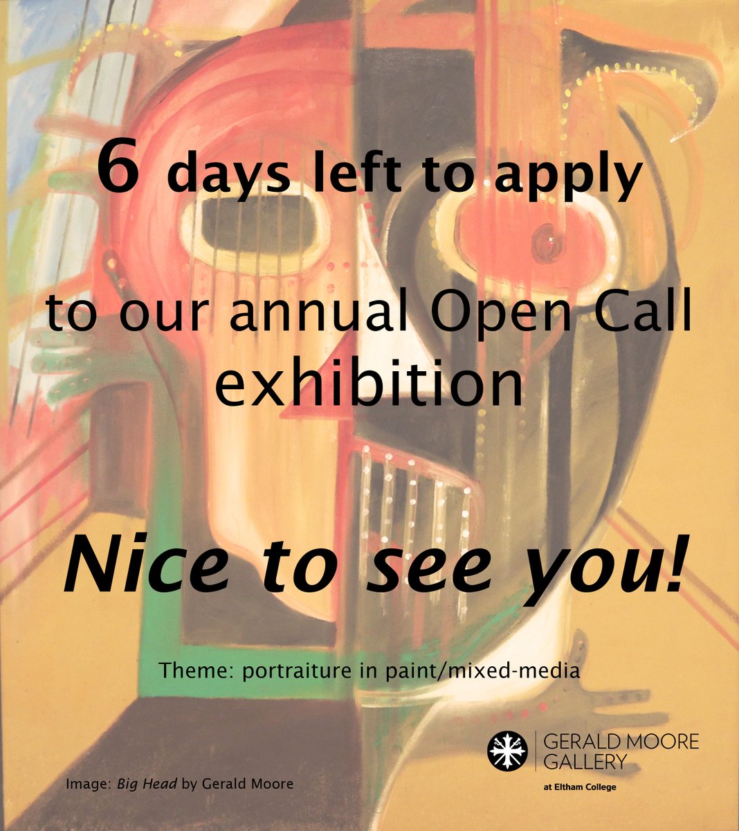 6 days left to apply to our Open Call exhibition 'Nice to see you!'.
Theme: portrait in paint/mixed-media
Extended deadline: Mon 3 Feb at 11pm
Open to all artists in London and the South East. Painting or painted artwork. Free to apply!
For more info:
geraldmooregallery.org/blog/161-open-…