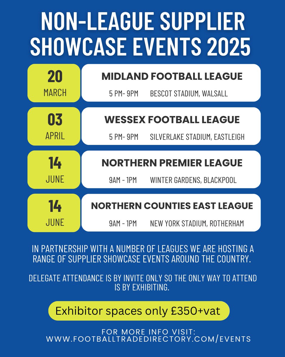 Exciting news for suppliers in to non-league football! We're hosting 4 Non-League Supplier Showcase Events in partnership with 4 leagues. 
The events are ideal for suppliers from all areas. 
To find out more phone 01772 875184 or email office@footballtradedirectory.com
