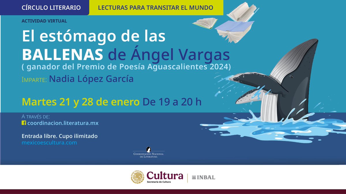 En la segunda sesión del Círculo Literario: lecturas para transitar el mundo, se discutirá "El estómago de las ballenas", obra de Ángel Vargas y ganadora del Premio de Poesía Aguascalientes 2024. La <a href="/literaturainba/">Literatura INBAL</a> te invita.

🗓️ 28 de enero, 19 h 
Ingresa a través del enlace: