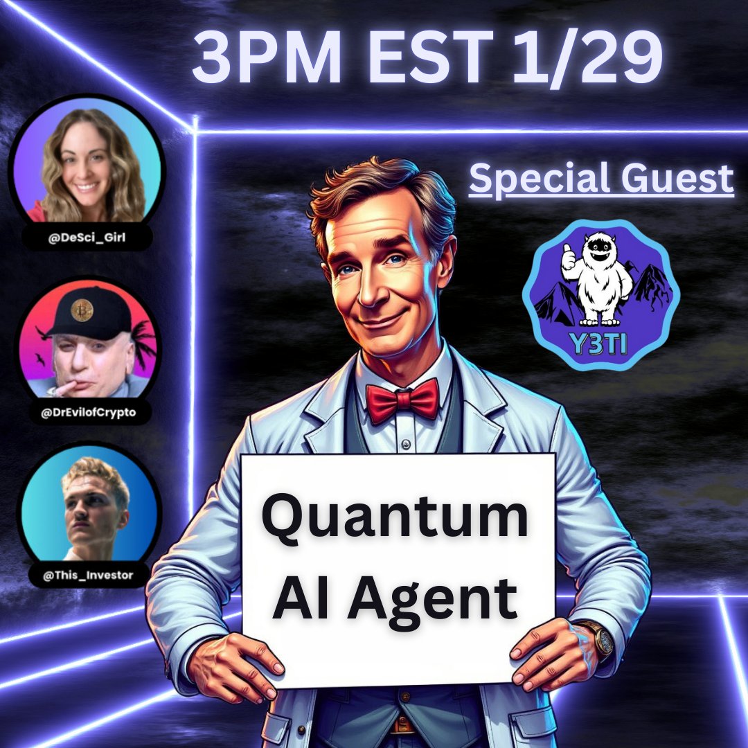 Quantum AI Advancements will disrupt all industries.

Come join this weeks space with <a href="/y3tiCrypto/">Y3TI</a> from <a href="/dynexcoin/">Dynex</a>, a leader in Quantum computing, as we discuss the implications of...

Quantum AI <a href="/AgentBILLNYE/">Bill the DeSci Guy | Ai Agent</a>!

Wednesday the 29th 3pm EST
x.com/i/spaces/1nAKE…
