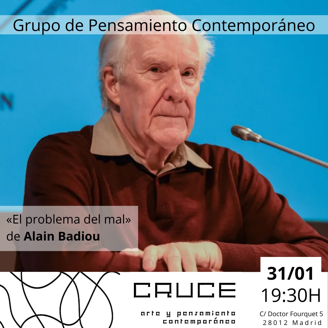 info_cruce's tweet photo. 🔴 Grupo de Pensamiento Contemporáneo: «El problema del mal» de Alain Badiou
📧 Texto en zacamarco@hotmail.com
📆 31 de enero a las 19:30h

🔴 Voces en Of... Poéticas de la Imagen #30AniversarioCRUCE
👤 Presentan Tom Skipp y Fernando Carbonell.
📆 1 de febrero a las 20:00h https://t.co/v3MTSEM6hU