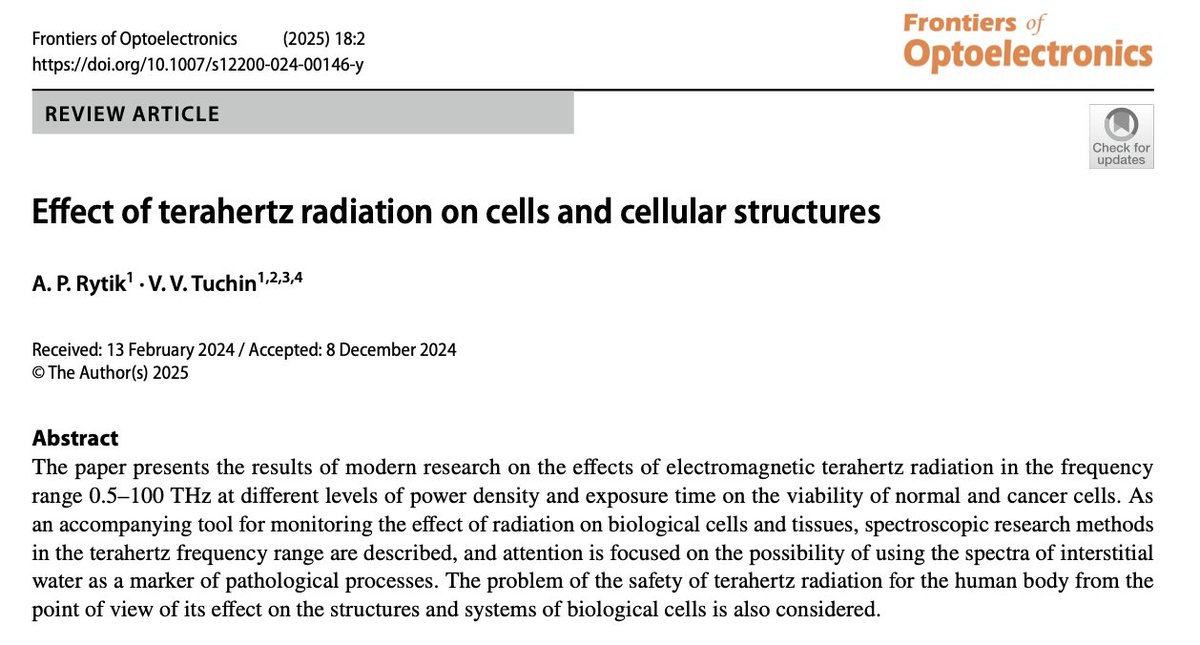 Data show that THz radiation has a variety of effects on cells:
• Disruption of cell membranes;
• Formation of pores;
• Activation of ion channels;
• Changes in cell proliferation and viability.
From 🇷🇺.
Open access.
1 THz = 1,000 GHz
link.springer.com/article/10.100…