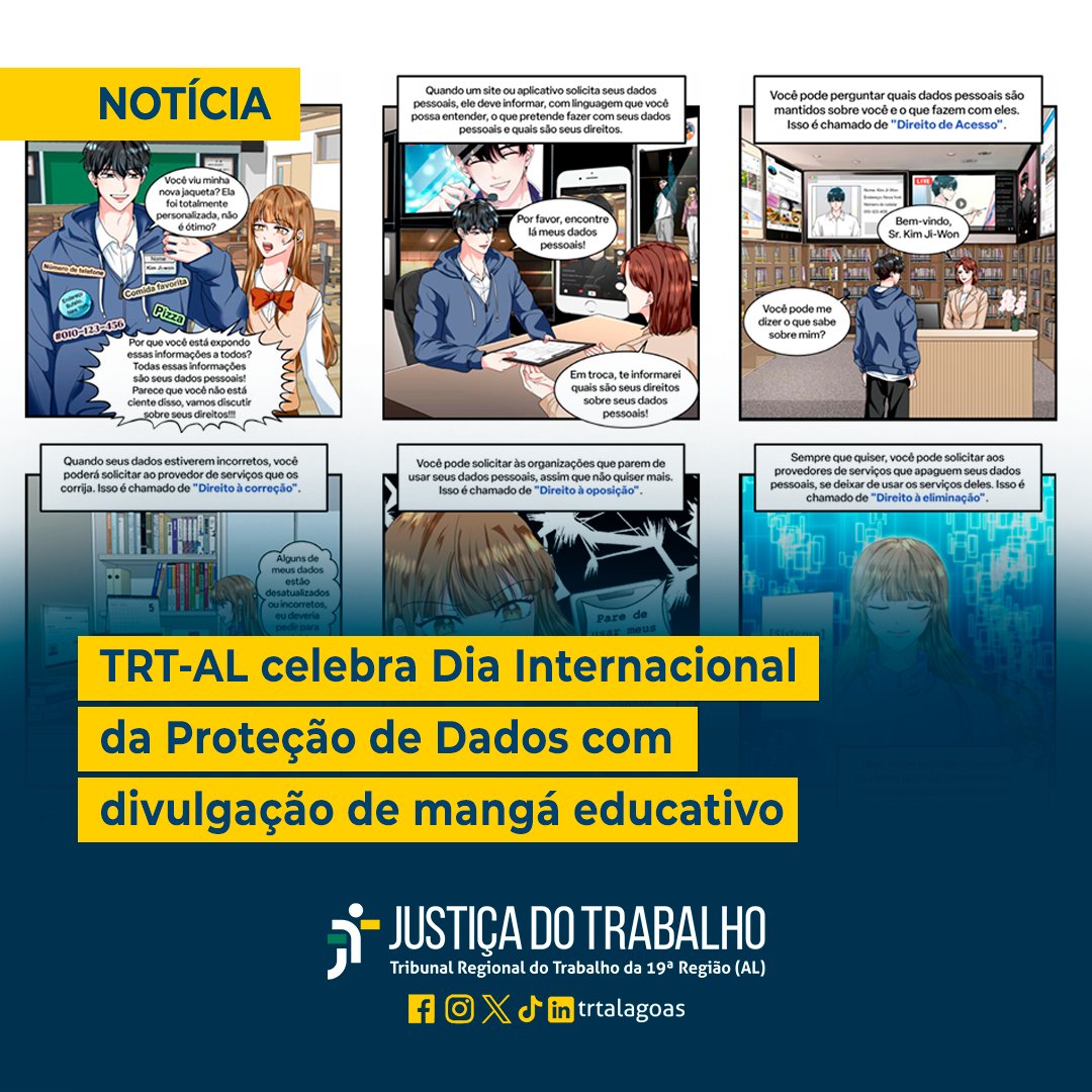 TRTAlagoas's tweet image. Mangá "Meus Dados, Meus Direitos" busca conscientizar jovens sobre privacidade e uso responsável de informações pessoais

🖥️ LEIA A MATÉRIA: site.trt19.jus.br/noticia/trt-al…

#LGPD #Privacidade #SegurançaDaInformação #TRT19 #TRTAL #JustiçaDoTrabalho #TRTAcessível #PraCegoVer