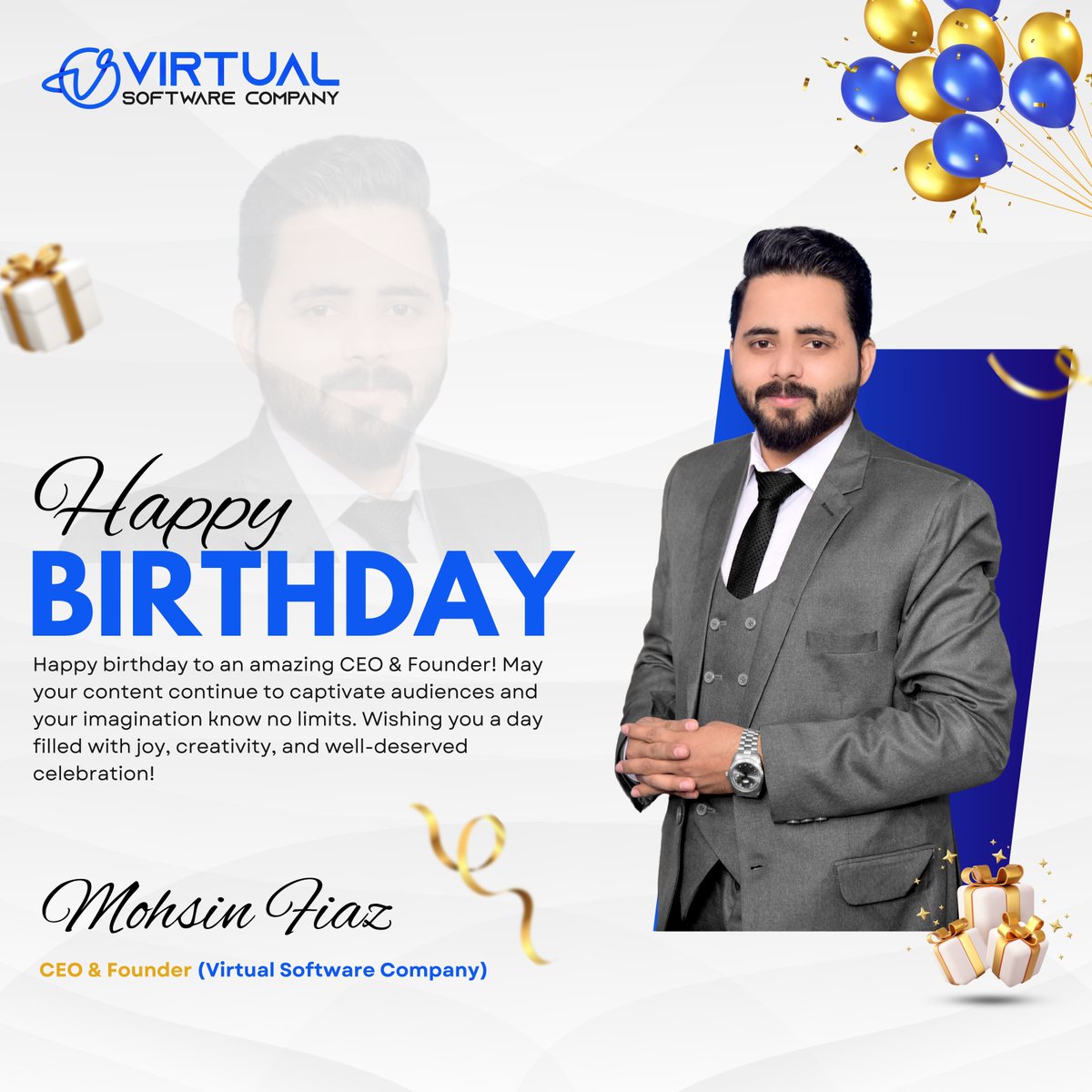 VirtualSoftComp's tweet image. Happy Birthday to Mohsin Fiaz, our visionary founder and CEO. 🎉

Your brilliance inspires us all to reach new heights in the digital realm. Cheers to a year of continued success and innovation! 🚀🎂