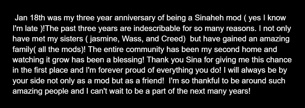 Its been three years as a <a href="/sinaheh/">sina</a> mod! i have to much to say to fit in a tweet! <3