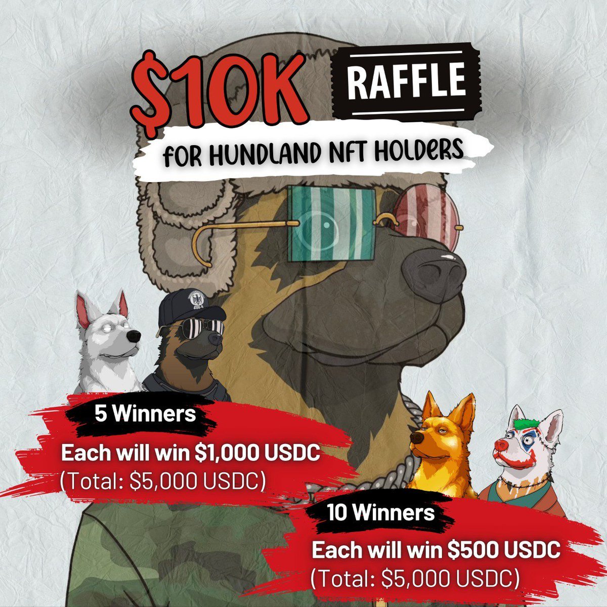 🎉HUNDLAND $10K RAFFLE ANNOUNCEMENT 🎉

We’re excited to give back to our amazing community with a $10,000 USDC raffle! Here’s everything you need to know about how it works and how to participate:

Raffle Prize Breakdown:
✅5 Winners: Each will win $1,000 USDC (Total: $5,000