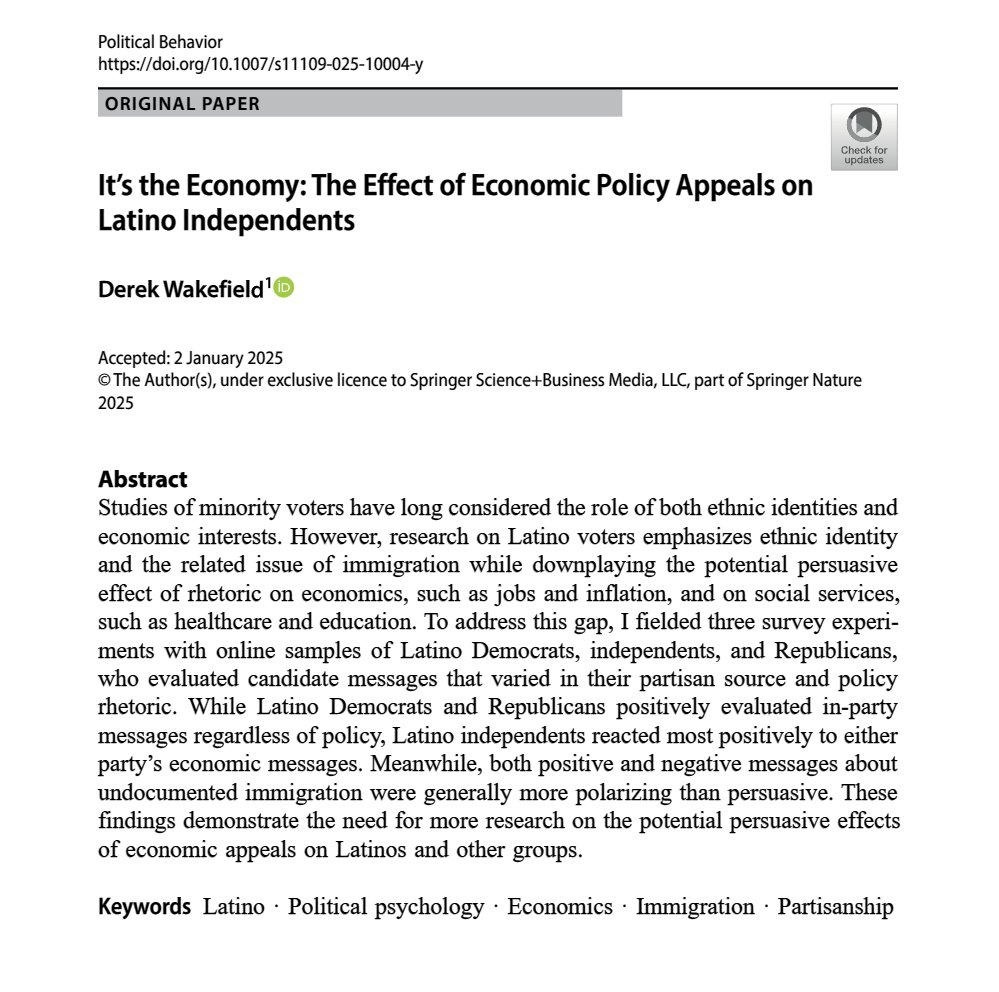 IT'S OFFICIAL! My article "It's the Economy: The Effect of Economic Policy Appeals on Latino Independents" has been published at <a href="/PolBehavior/">Political Behavior</a> 

I argue that while Latino partisans are already sorted, Latinos who remain independent are more persuaded by economic appeals