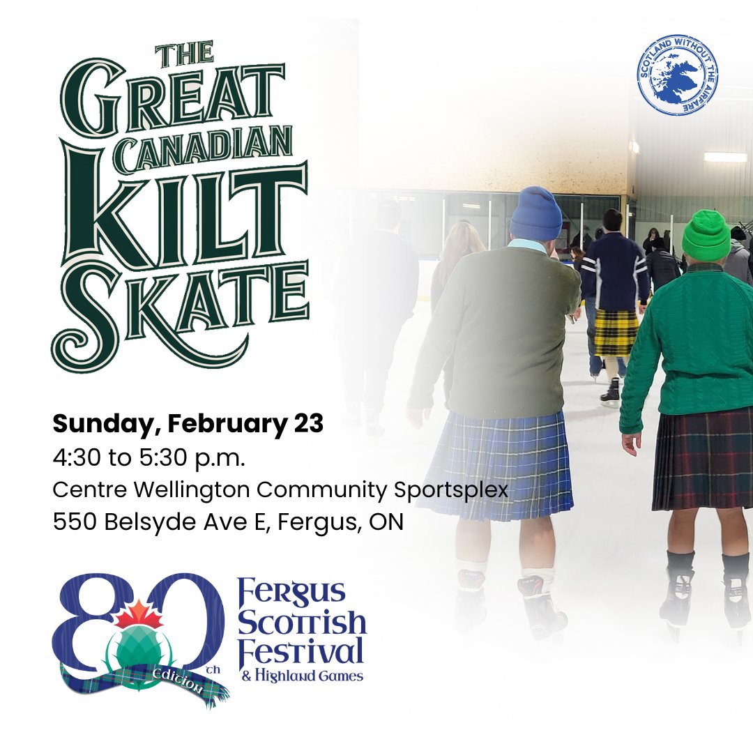 Free Public Kilt Skate ⛸️ with the Fergus Scottish Festival!

🕞 February 23rd @ 4:30 - 5:30pm
📍Centre Wellington Community Sportsplex, Fergus, ON
