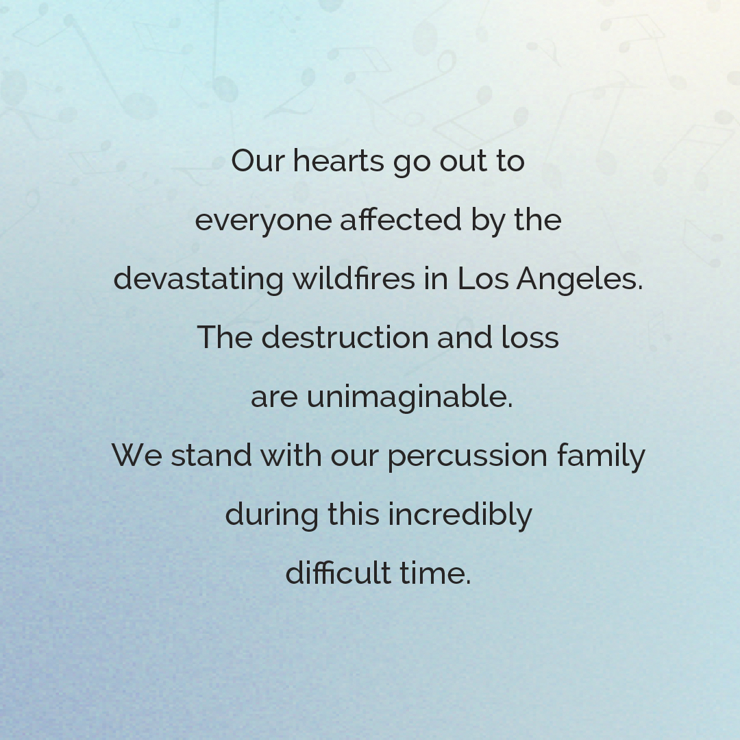 If your percussion keyboards, cases, or mallets were destroyed in the LA Fires, we are here to assist you with insurance claims by providing statements of value. We will extend a special discount to you for the replacement.

If we can help, please DM, phone, or email.