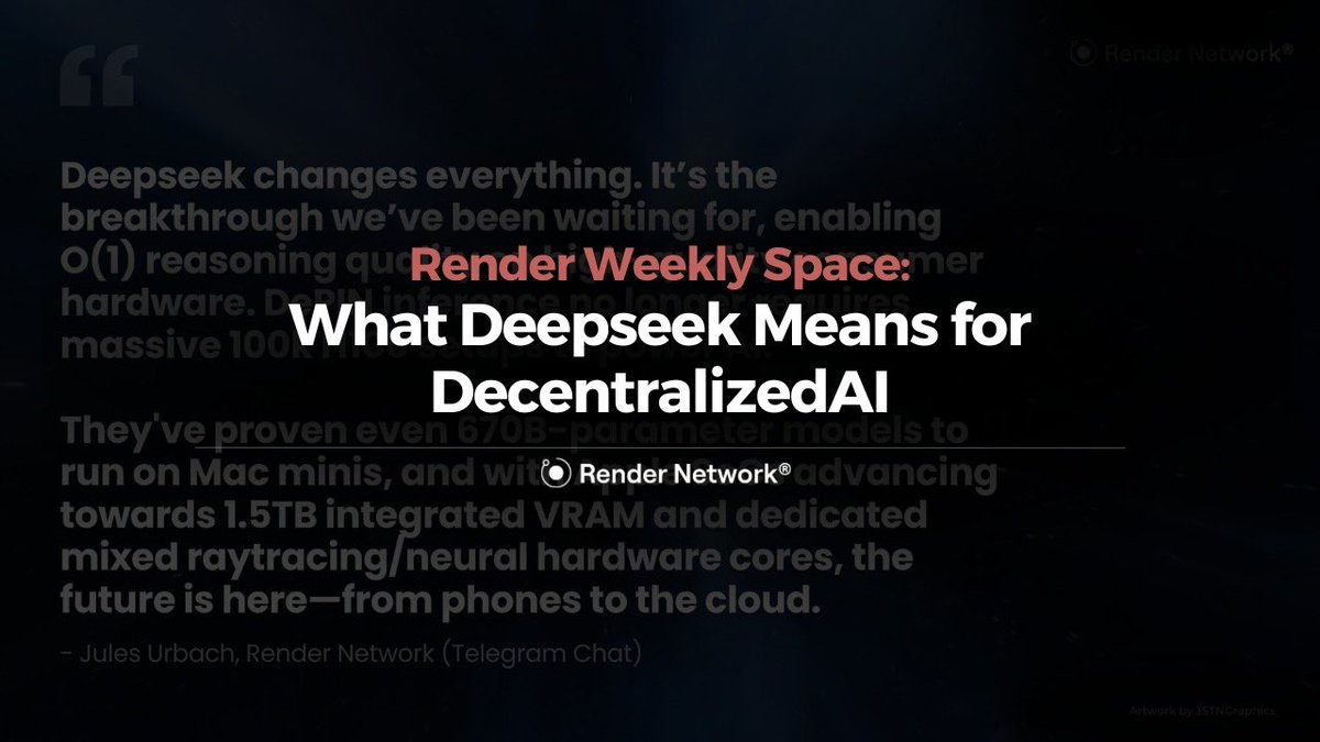 rendernetwork's tweet photo. Curious what #Deepseek means for Render and decentralized AI? 

This week’s Spaces broke it all down - from running AI models on consumer GPUs to how Render is shaping DePIN. 

Catch the summary recap here:
https://t.co/JIFpCWw5eY https://t.co/xMwIgh9Zg0