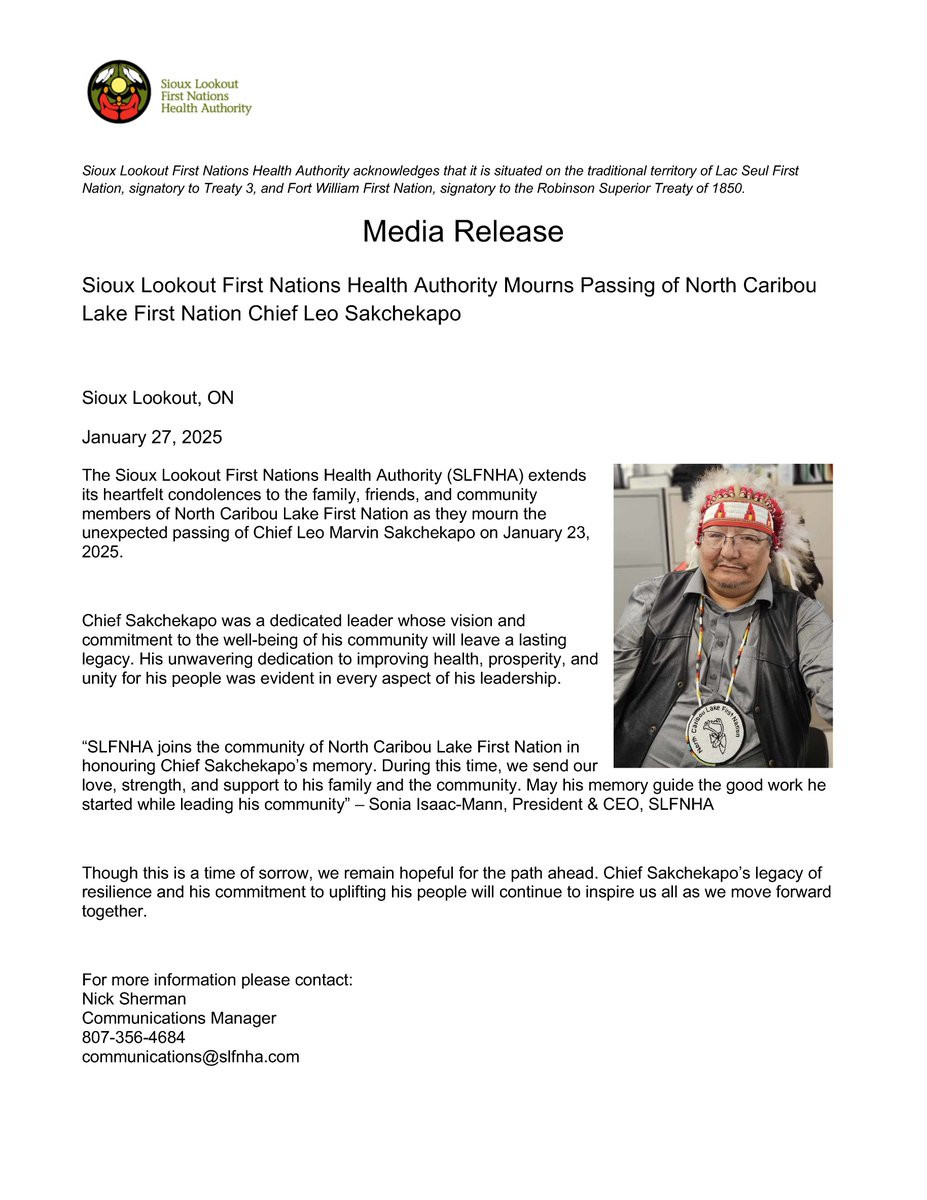 slfnha's tweet photo. The Sioux Lookout First Nations Health Authority (SLFNHA) extends
its heartfelt condolences to the family, friends, and community
members of North Caribou Lake First Nation as they mourn the
unexpected passing of Chief Leo Marvin Sakchekapo on January 23,
2025. https://t.co/AOgT1wIoft