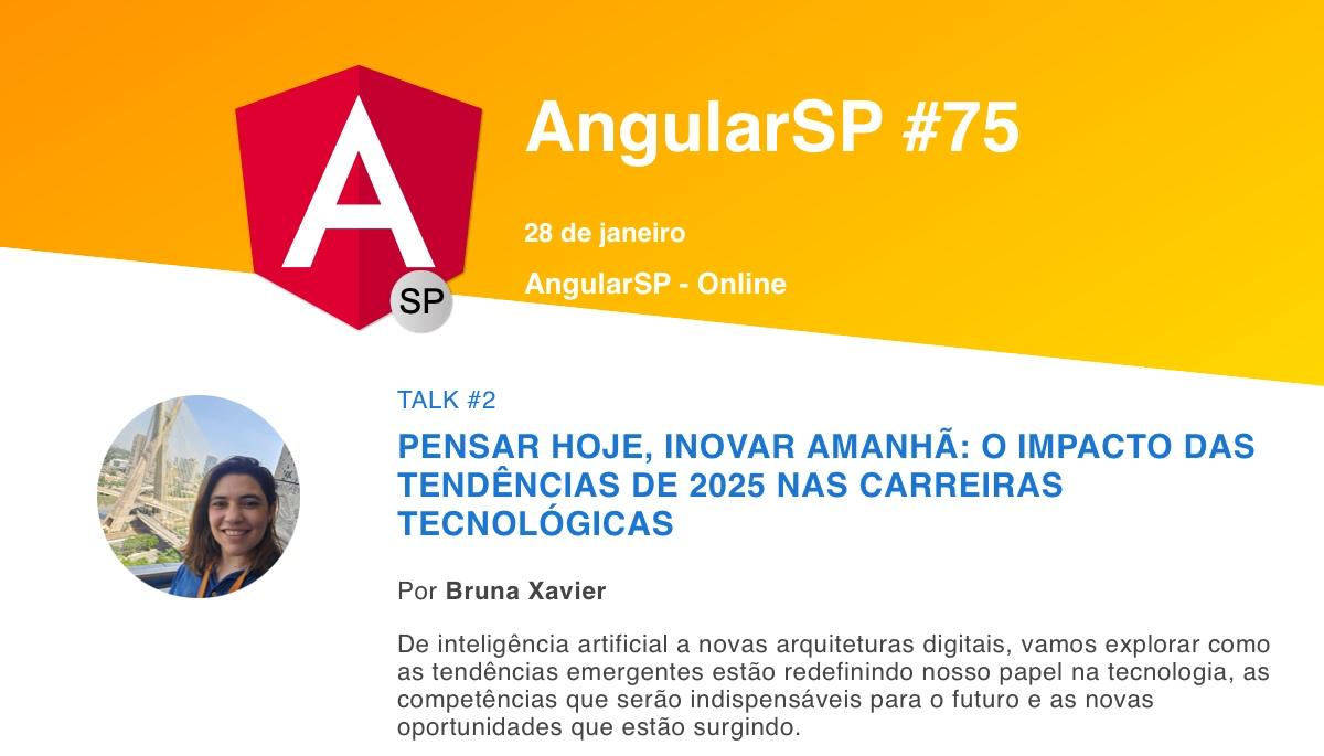 AngularSP's tweet image. É HOOOJE(28/01)! 🤩🚀
Nosso Meetup do AngularSP, recheado de novidades e talks sensacionais!!!
No segundo bloco, teremos a participação da Bruna Xavier falando sobre o Impacto das tendências de 2025 nas carreiras tecnológicas!
Às 19h nos vemos no Youtube: youtube.com/watch?v=As8t5e…