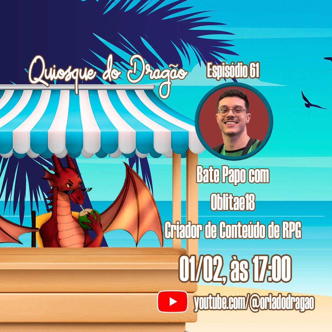 Queridos amigos

Esse sábado nosso bate papo será com <a href="/Oblitae18/">Oblitae ou Oblitae18</a> para conhecer um pouco mais sobre seu canal e suas mesas.

Cola no YouTube do Orla do dragão pra esse bate papo!!!
