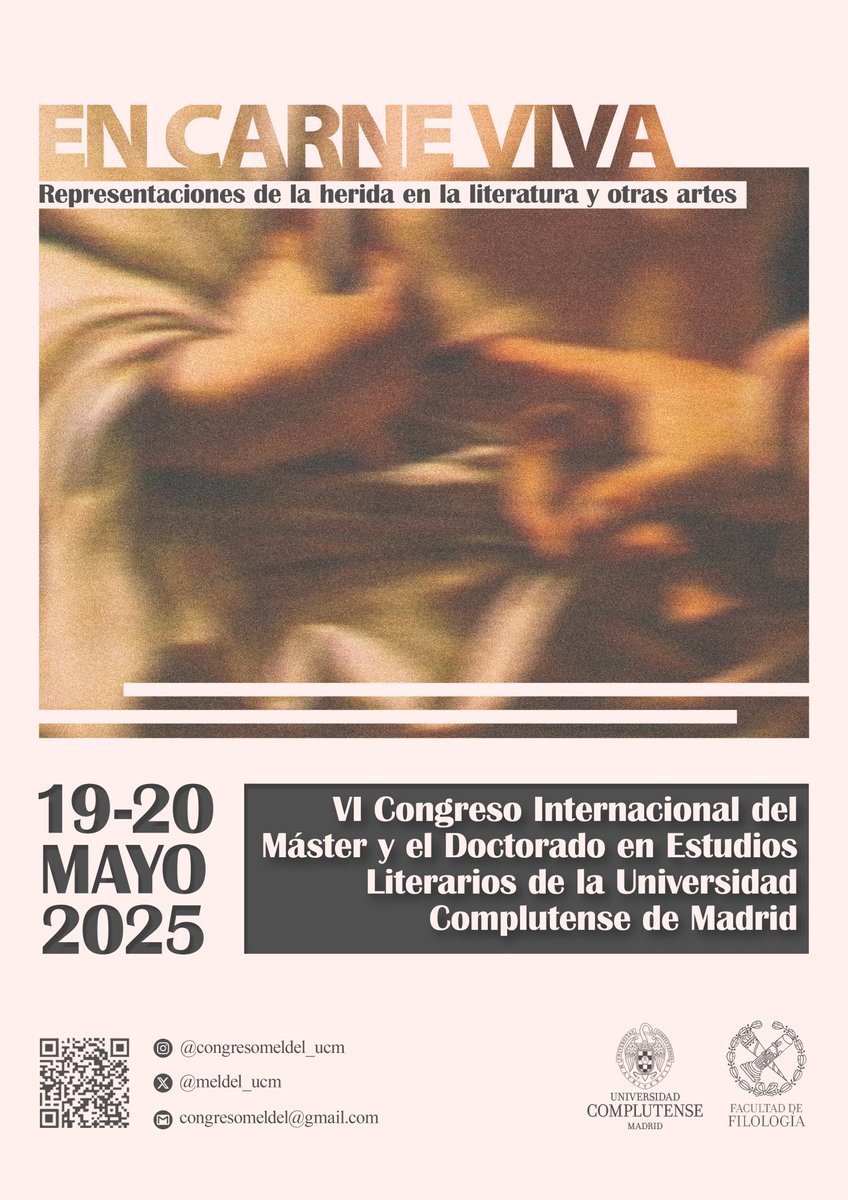 meldel_ucm's tweet photo. ¡Ya estamos aquí!✨Desde el MEL-DEL anunciamos nuestro sexto congreso "En carne viva: Representaciones de la herida en la literatura y otras artes". Recibimos propuestas hasta el 2 de marzo🌸
Tenéis toda la información en nuestra web y para estar al día de lo nuevo... ¡seguidnos! https://t.co/y2gJHJfx5x
