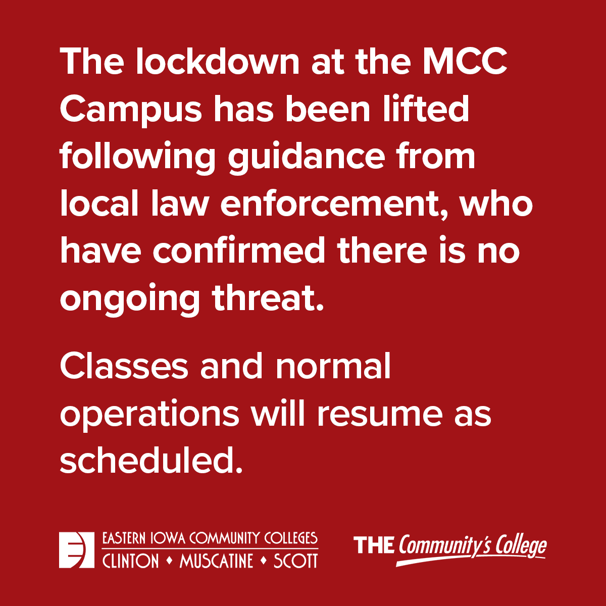 tweet_mcc's tweet photo. UPDATE: The lockdown at the MCC Campus has been lifted following guidance from local law enforcement, who have confirmed there is no ongoing threat. Classes and normal operations will resume as scheduled. https://t.co/DDPHnsvZn5