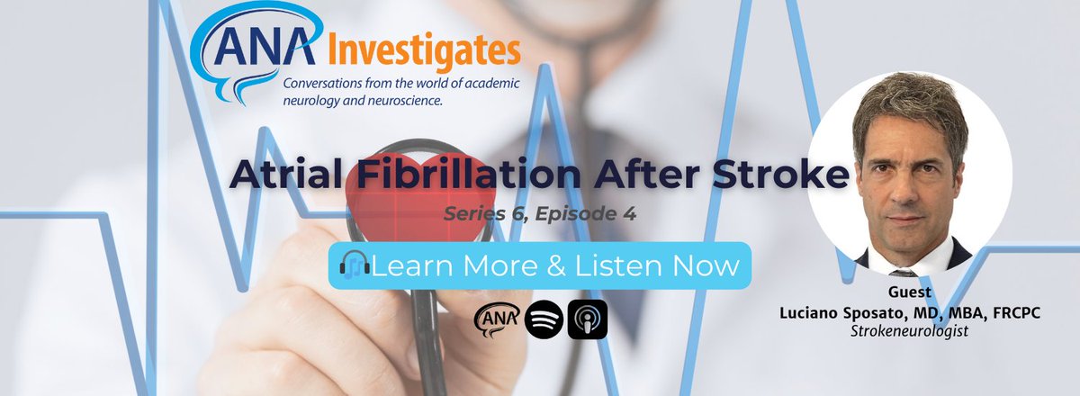 ANA Investigates Atrial Fibrillation After Stroke is the new #podcast released today. Listen in as Dr. Christoph Stretz interviews Dr. Luciano Sposato. sites.libsyn.com/203825/ana-inv…