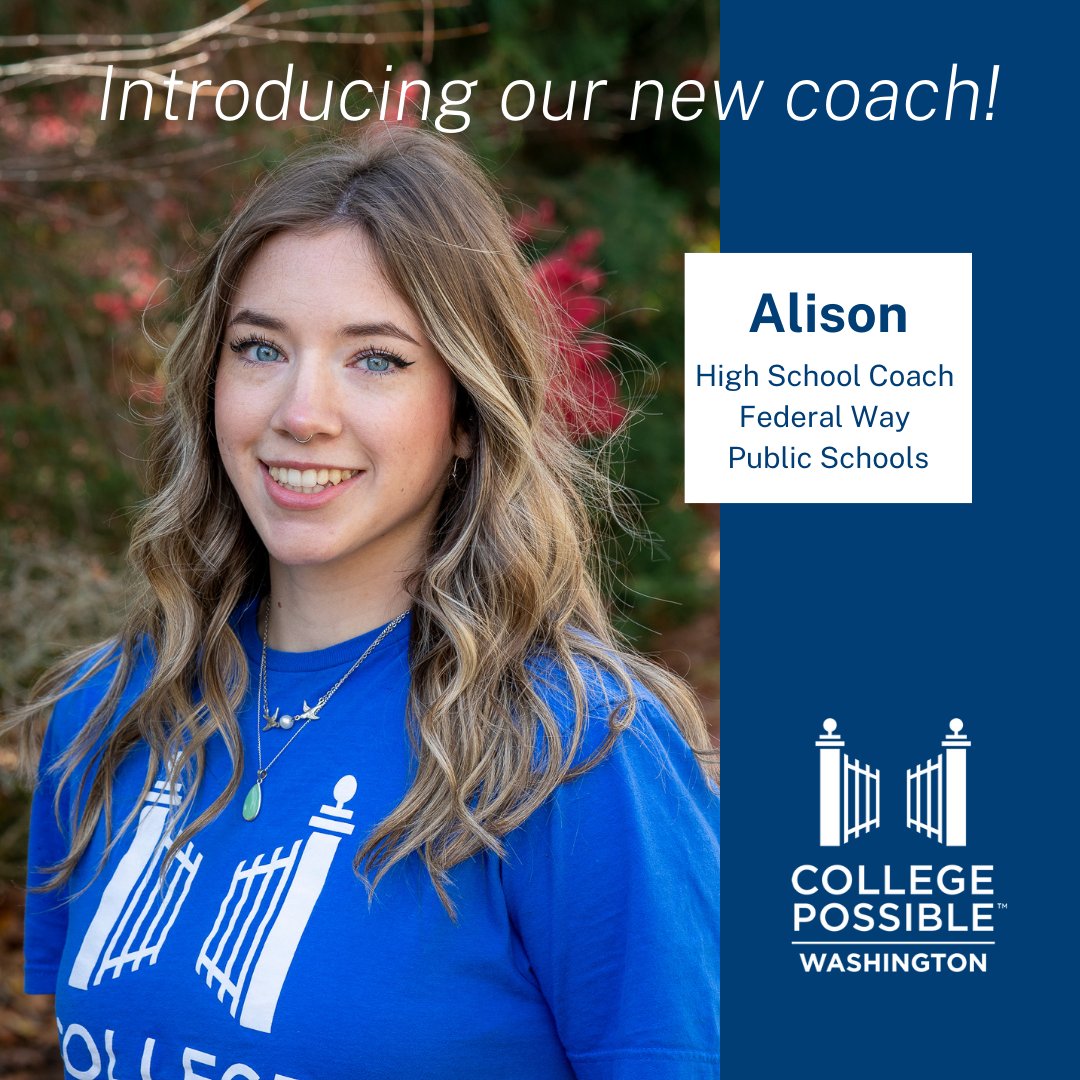 CollPossibleWA's tweet photo. Meet our new AmeriCorps High School Coach, Alison! https://t.co/YnGwEm4D5r