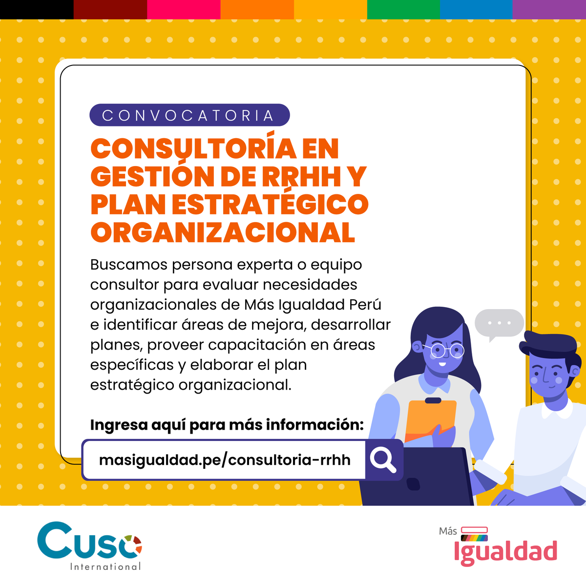 🔍 Buscamos persona experta o equipo consultor para evaluar necesidades organizacionales e identificar áreas de mejora, desarrollar planes, proveer capacitación en áreas específicas y elaborar el plan estratégico organizacional.  
➡️ Más información: masigualdad.pe/consultoria-rr…