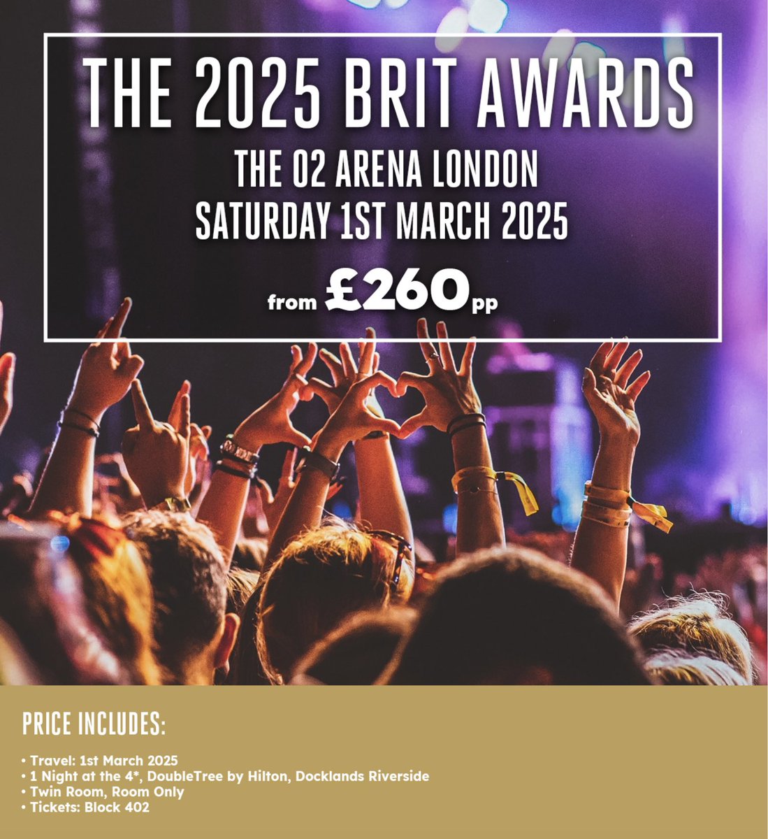 AdamWarne27's tweet photo. The 2025 Brit Awards from £260pp

📅1st March 2025
🏨1 Night at the 4*, DoubleTree by Hilton, Docklands Riverside
🛏Twin Room, Room Only
🎵Venue: O2 Arena London
🎟️Tickets: Block 402

WhatsApp - https://t.co/n8qsA8TADr

📧Ducktalesanddreams22@gmail.com

#BRITs https://t.co/dOnVA2rSYy