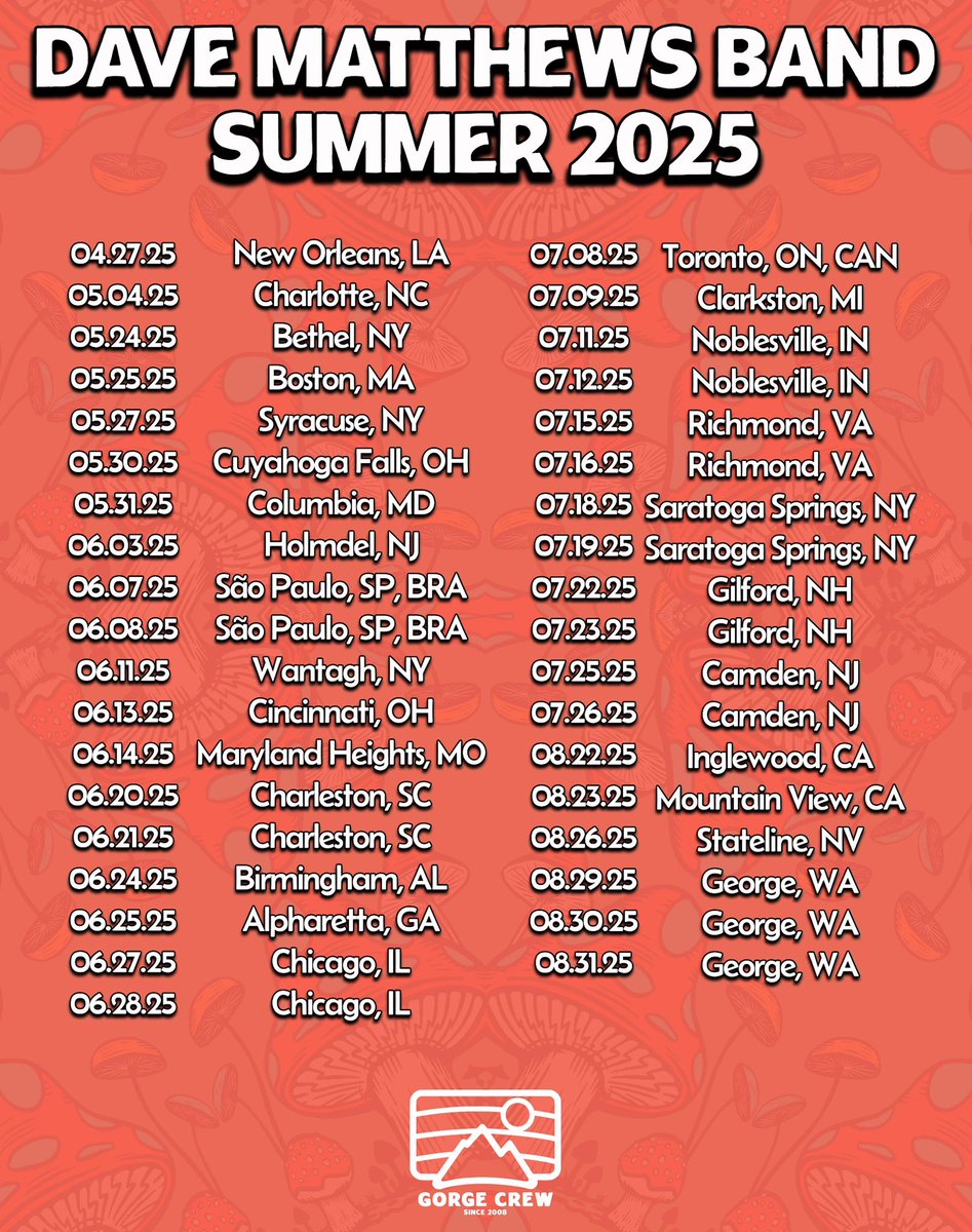 DMBGorgeCrew's tweet image. Dave Matthews Band Summer 2025 Tour Dates!
#dmb #davematthewsband #davematthews #dmbgorgecrew #dmbgc #gorgecrew