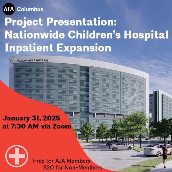 AIA Columbus (@aiacolumbus) on Twitter photo Come join us for our project presentation about the Nationwide Children's Hospital Inpatient Expansion! 
To Learn More: buff.ly/4gXLdRB Come join us for our project presentation about the Nationwide Children's Hospital Inpatient Expansion! 
To Learn More: buff.ly/4gXLdRB