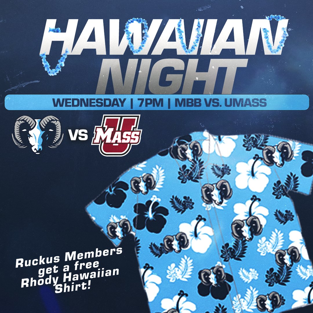 Rhody Ruckus (@rhodyruckus) on Twitter photo See you tomorrow in <a href="/TheRyanCenter/">The Ryan Center</a> !
Claim Your Ticket ๐ shorturl.at/OZbRq
It's ๐๐๐๐๐๐๐๐ ๐๐๐๐๐! Best outfit wins a prize!
Ruckus Members will get an exclusive Rhody Hawaiian Shirt
Not a Ruckus Member yet? Join now
๐ shorturl.at/7myMr See you tomorrow in <a href="/TheRyanCenter/">The Ryan Center</a> !
Claim Your Ticket ๐ shorturl.at/OZbRq
It's ๐๐๐๐๐๐๐๐ ๐๐๐๐๐! Best outfit wins a prize!
Ruckus Members will get an exclusive Rhody Hawaiian Shirt
Not a Ruckus Member yet? Join now
๐ shorturl.at/7myMr