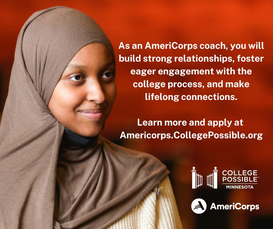 College Possible MN (@collpossiblemn) on Twitter photo As an <a href="/AmeriCorps/">AmeriCorps</a> coach with <a href="/CollegePossible/">College Possible</a>, you will build strong relationships, foster eager engagement with the college process, and make lifelong connections.
Learn more and apply at Americorps.CollegePossible.org As an <a href="/AmeriCorps/">AmeriCorps</a> coach with <a href="/CollegePossible/">College Possible</a>, you will build strong relationships, foster eager engagement with the college process, and make lifelong connections.
Learn more and apply at Americorps.CollegePossible.org